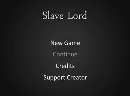 Slave Lord - Version: 1.4.1 (Finished)