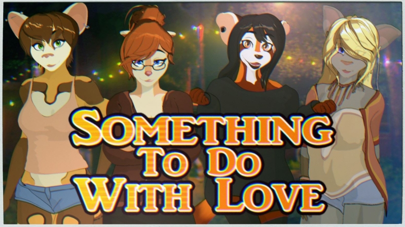 Something To Do With Love - Version: 63 (Finished)