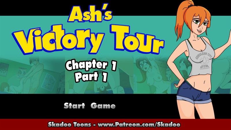Ash’s Victory Tour - Version: Ch. 1.1 (Finished)