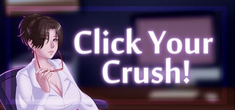 Click Your Crush! - Version: Final (Finished)