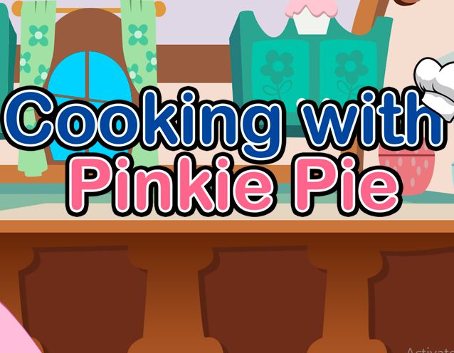 My Little Pony Cooking with Pinkie Pie - Version: 0.9 (Finished)
