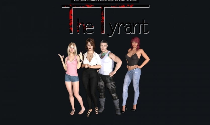 The Tyrant - Version: 0.9.4b (Abandoned)