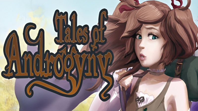 Tales Of Androgyny – Version: 0.3.38.4 (Ongoing)