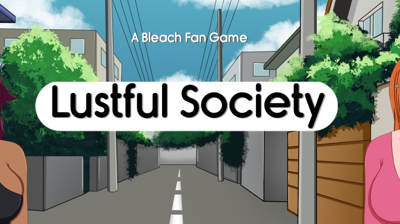 Lustful Society – Version: 0.1a (Ongoing)