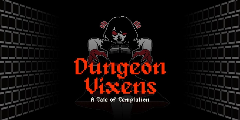 Dungeon Vixens: A Tale of Temptation – Version: 1.1.7 Steam (Finished)