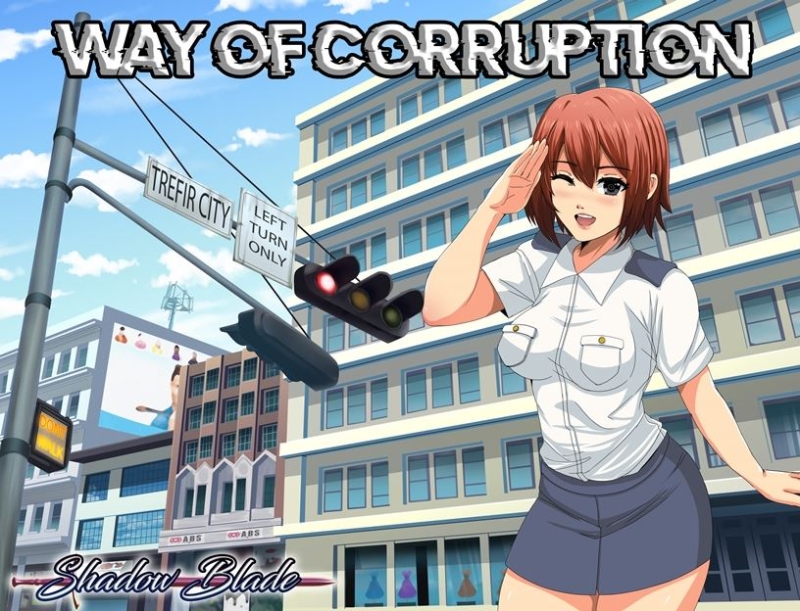 Way of Corruption – Version: 0.22 (Ongoing)